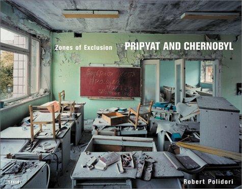 Cover for Robert Polidori: Zones of Exclusion