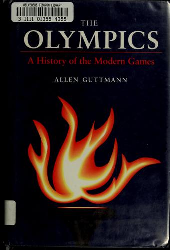 Cover for The Olympics, a history of the modern games