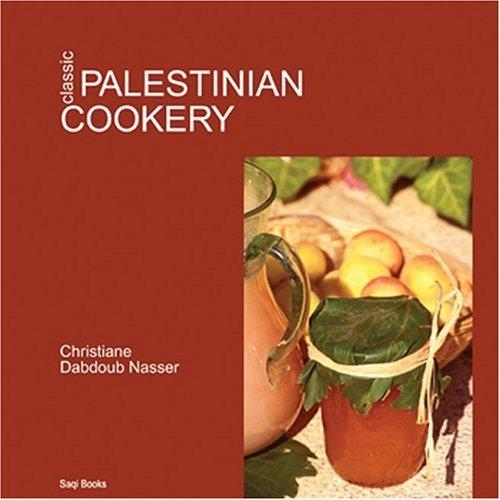 Cover for Classic Palestinian cookery