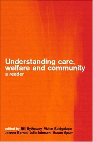Cover for Understanding Care, Welfare and Community