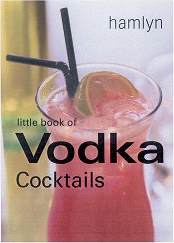 Cover for The Little Book of Vodka Cocktails