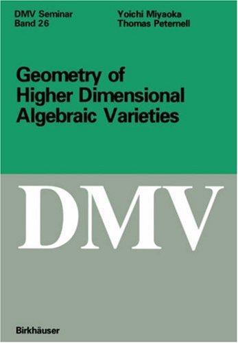 Cover for Geometry of Higher Dimensional Algebraic Varieties (Oberwolfach Seminars)