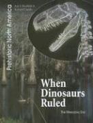 Cover for When dinosaurs ruled