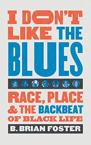 Cover for I Don't Like the Blues