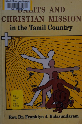 Cover for Dalits and Christian mission in the Tamil country