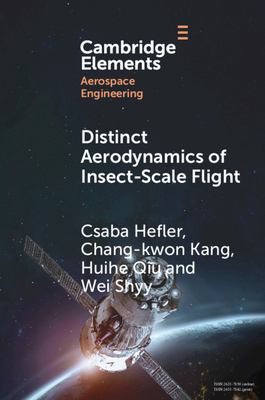 Cover for Distinct Aerodynamics of Insect-Scale Flight