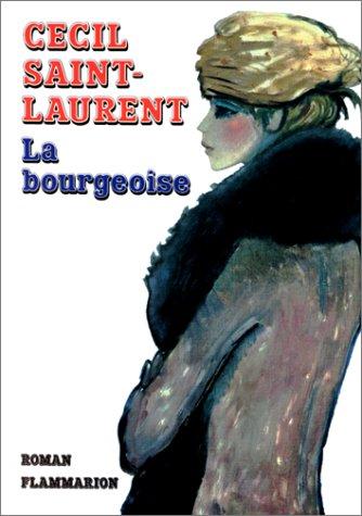 Cover for La bourgeoise