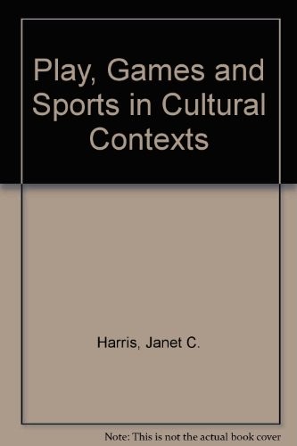 Cover for Play, Games and Sports in Cultural Contexts.