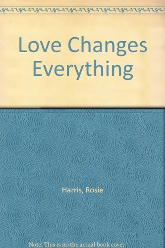 Cover for Love Changes Everything