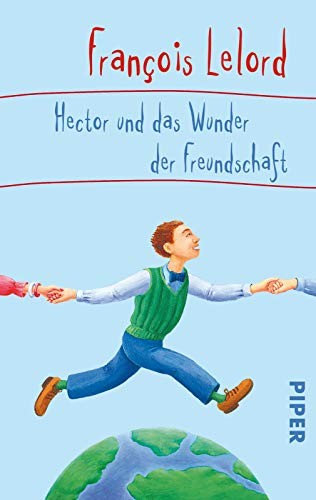 Cover for Hector und das Wunder der Freundschaft