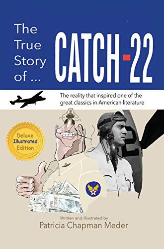 Cover for The True Story of Catch 22