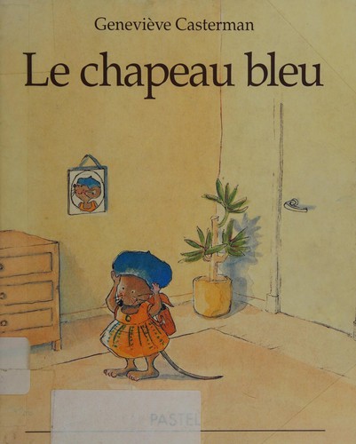 Cover for Le chapeau bleu