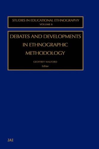 Cover for Debates and developments in ethnographic methodology