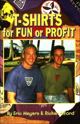Cover for T-shirts for fun or profit