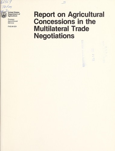 Cover for Report on agricultural concessions in the multilateral trade negotiations.