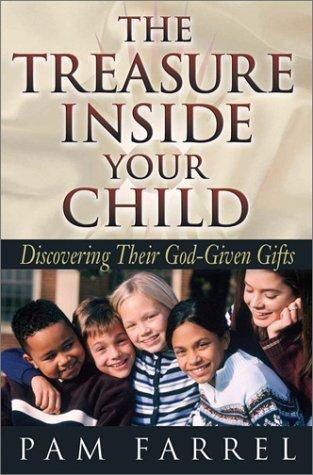 Cover for The Treasure Inside Your Child