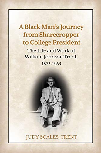 Cover for A Black Man's Journey from Sharecropper to College President