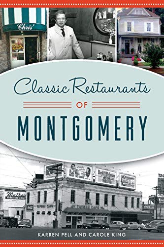 Cover for Classic Restaurants of Montgomery