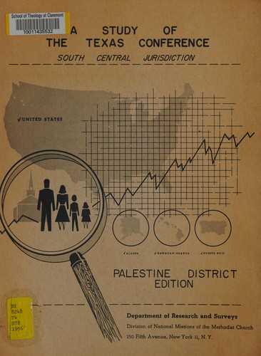 Cover for A study of the Texas Conference of the Methodist Church with conclusion and suggestions for growth