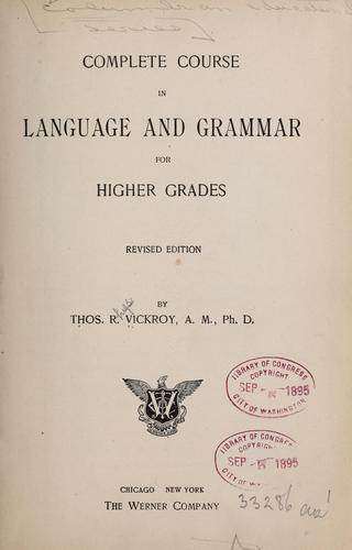 Cover for Complete course in language and grammar for higher grades