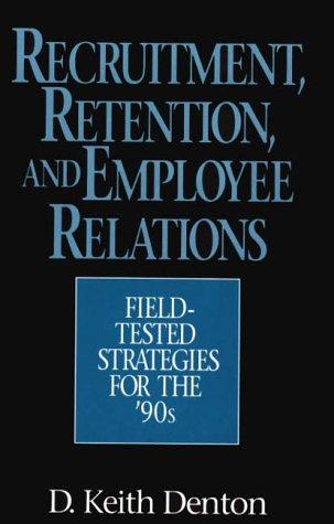 Cover for Recruitment, retention, and employee relations