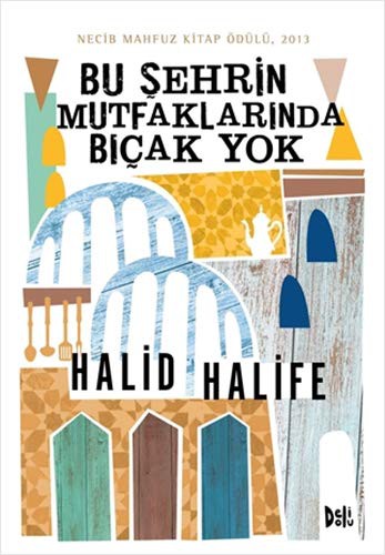 Cover for Bu Sehrin Mutfaklarinda Biçak Yok