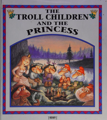 Cover for The Troll Children and the Princess