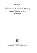 Cover for Die klassische und die romantische Auffassung von dem Wesen und der Form der Dichtung