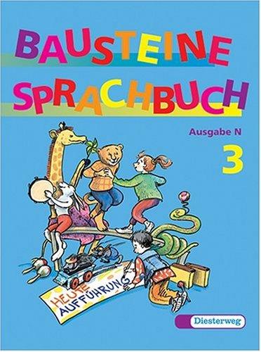 Cover for Bausteine Sprachbuch, Ausgabe N, neue Rechtschreibung, 3. Schuljahr