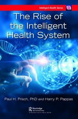 Cover for Rise of the Intelligent Health System