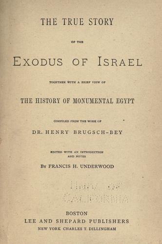 Cover for The true story of the exodus of Israel