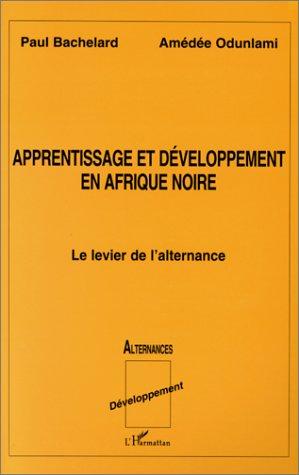 Cover for Apprentissage et développement en Afrique noire