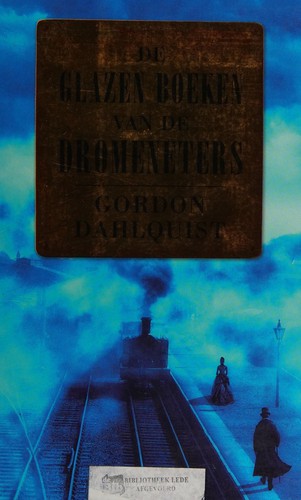Cover for De glazen boeken van de dromeneters