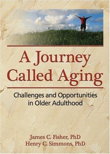 Cover for Journey Called Aging