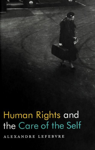 Cover for Human rights and the care of the self