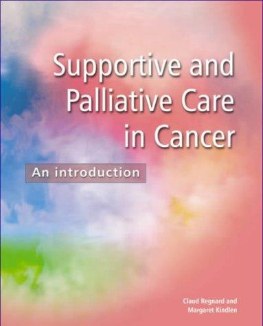 Cover for Supportive And Palliative Care in Cancer: an Introduction