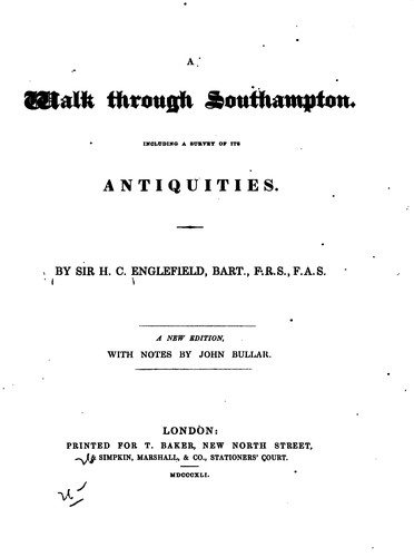 Cover for A Walk Through Southampton: Including a Survey of Its Antiquities