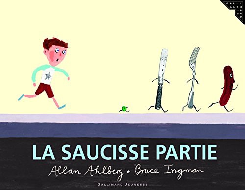 Cover for LA SAUCISSE PARTIE