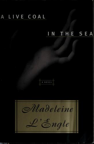 Cover for A Live Coal in the Sea