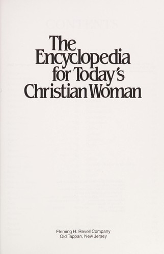 Cover for The Encyclopedia for today's Christian woman.