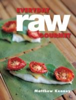 Cover for Everyday Raw Gourmet