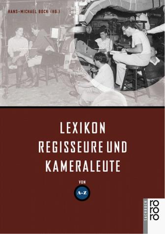Cover for Lexikon Regisseure und Kameraleute.