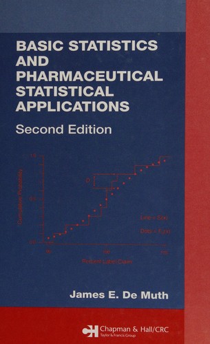 Cover for Basic statistics and pharmaceutical statistical applications