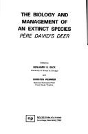 Cover for The Biology and management of an extinct species