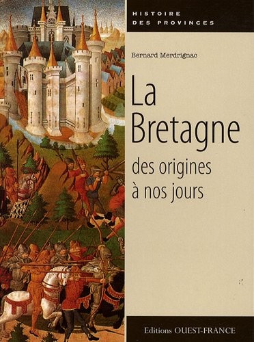 Cover for La Bretagne des origines a nos jours (French Edition)