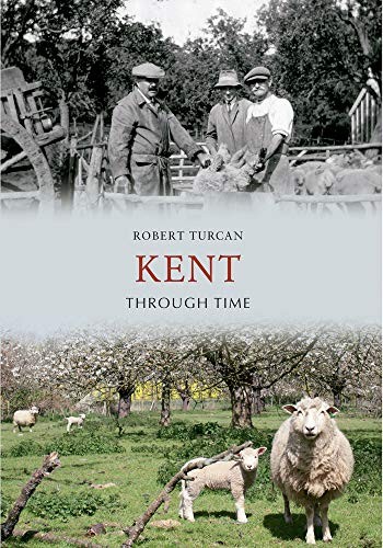 Cover for Kent Through Time