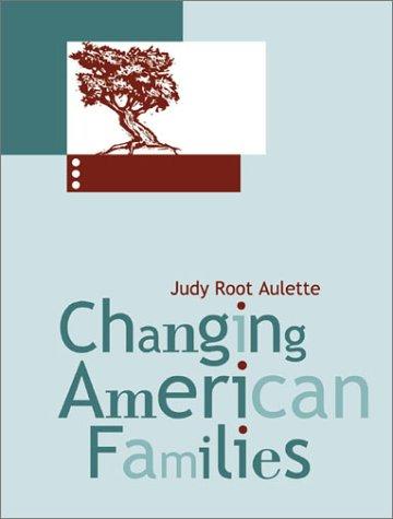 Cover for Changing American Families