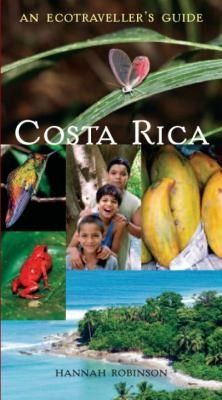 Cover for Costa Rica An Ecotravellers Guide