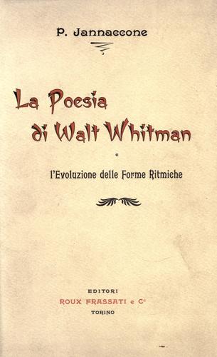 Cover for La poesia di Walt Whitman e l'evoluzione delle forme ritmiche