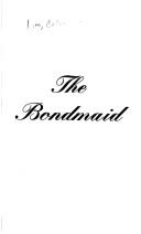 Cover for The bondmaid